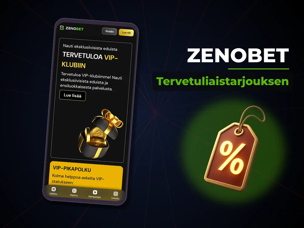 Zenobet - Tervetuliaistarjouksen